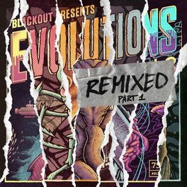 Album cover of Evolutions Remixed, Pt. 1
