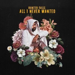 Album cover of All I Never Wanted