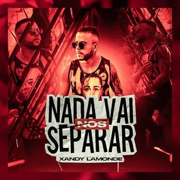 Album cover of Nada Vai nos Separar