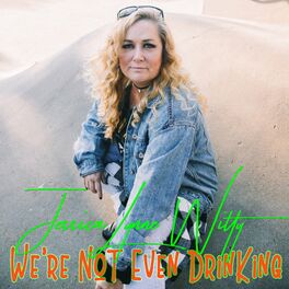 Album cover of We're Not Even Drinking