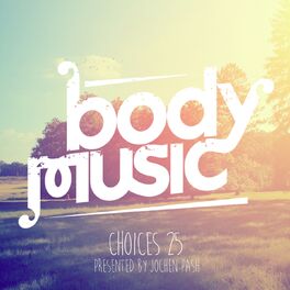 Album cover of Body Music - Choices 25