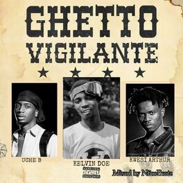 Album cover of Ghetto Vigilante Challenge (feat. Kwesi Arthur & Uche B)