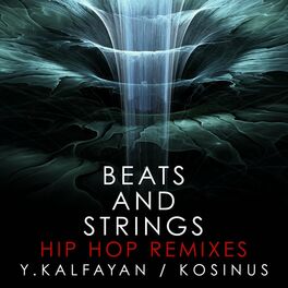 Album cover of Beats and Strings Hip Hop Remixes