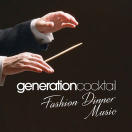 Album cover of Generation Cocktail - Fashion Dinner Music