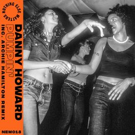 Album cover of Pumpin’ (Inc. Archie Hamilton Remix)