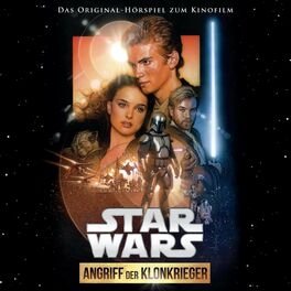 Album cover of Star Wars: Angriff der Klonkrieger (Das Original-Hörspiel zum Kinofilm)