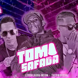 Album cover of Toma Safada (feat. Th CDM & Mc Gw)