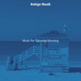 Album cover of Music for Saturday Morning