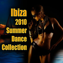 Album cover of Ibiza 2010 Summer Dance Collection