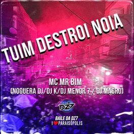 Album cover of Tuim Destrói Nóia