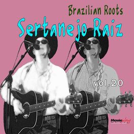 Album cover of Brazilian Roots: Sertanejo Raiz, Vol. 20