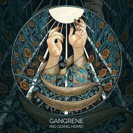 Album cover of Gangrene (No Going Home)