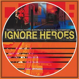 Album cover of Ignore Heroes (Original Motion Picture Soundtrack)