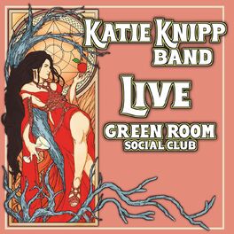 Album cover of Katie Knipp Live at the Green Room Social Club