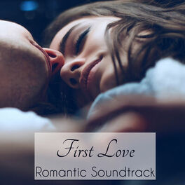 Album cover of First Love Romantic Soundtrack
