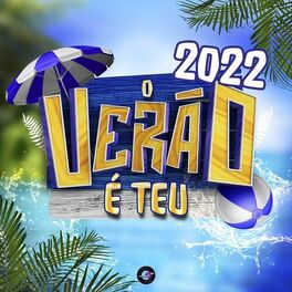 Album cover of O Verão é Teu 2022