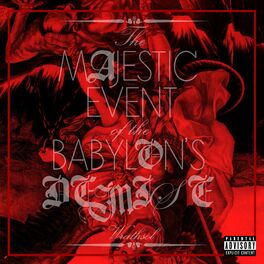 Album cover of The Majestic Event of the Babylon's Demise