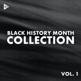 Album cover of Black History Month Collection Vol. 1