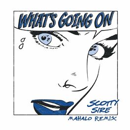 Album cover of What's Going On (Mahalo Remix)
