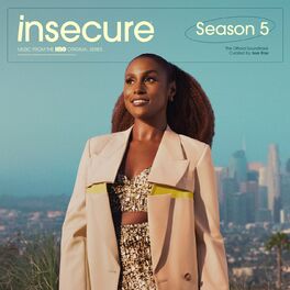 Album cover of Insecure: Music From The HBO Original Series, Season 5