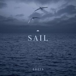 Album cover of Sail (Edits)