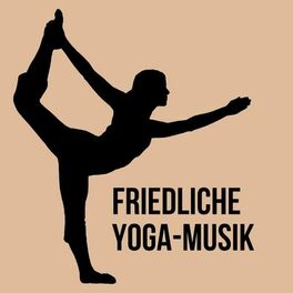 Album cover of Friedliche Yoga-Musik
