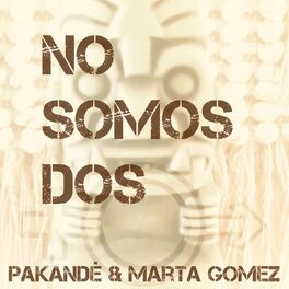 Album cover of No Somos Dos