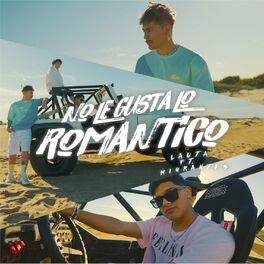 Album cover of No Le Gusta Lo Romántico