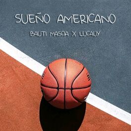 Album cover of SUEÑO AMERICANO