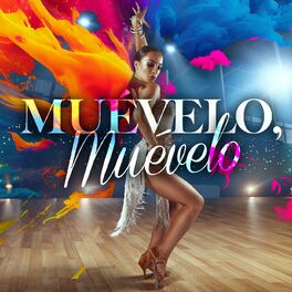 Album cover of Muévelo, muévelo