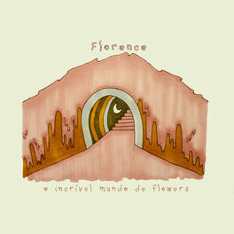 Album cover of O Incrível Mundo de Flowers