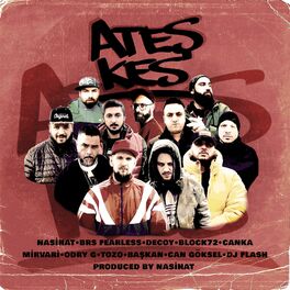 Album cover of Ateşkes (feat. BRS, Decoy, Block72, Canka, Mirvari, Odry G, Tozo, Başkan & Can Göksel)