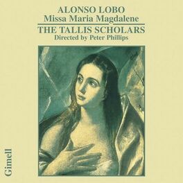 Album cover of Alonso Lobo - Missa Maria Magdalene