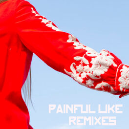 Album cover of Painful Like (Remixes)