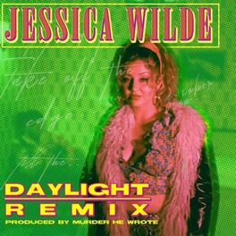 Album cover of Daylight (Murder He Wrote Remix)