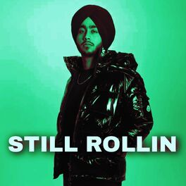 Album cover of Still Rollin Shubh - Slowed & Reverb