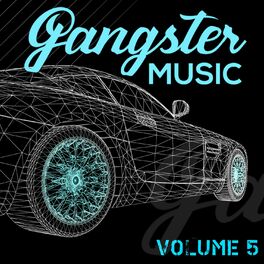 Album cover of GANGSTER MUSIC, Vol. 5