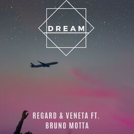 Album cover of Dream (feat. Bruno Motta) [with Veneta]