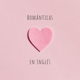 Album cover of Románticas en Inglés