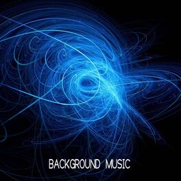 Background Music Academy: albums, songs, playlists | Listen on Deezer