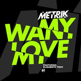 Album cover of Want My Love