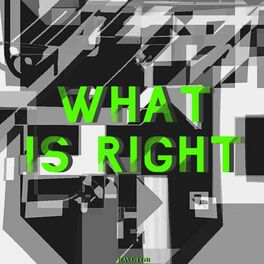 Album cover of What is Right