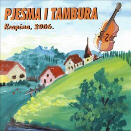 Album cover of Pjesma i tambura 2006.