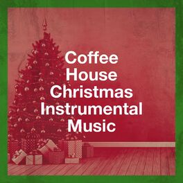 Album cover of Coffee House Christmas Instrumental Music