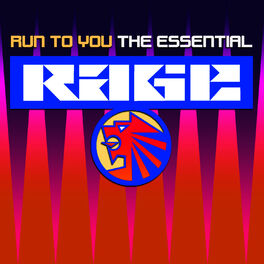 Album cover of Run To You - The Essential Rage