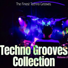 Album cover of Techno Grooves Collection, Vol. 2 - the Finest Techno Grooves (Album)