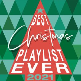 Album cover of Best Christmas Playlist Ever 2021