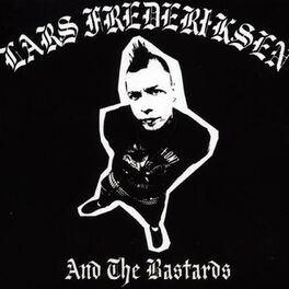 Album cover of Lars Frederiksen And The Bastards