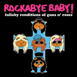 Album cover of Lullaby Renditions of Guns N' Roses