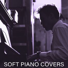 Album cover of Soft Piano Covers